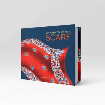 Scarves Fox and Chave 50 Ways To Wear A Scarf Book £27.00